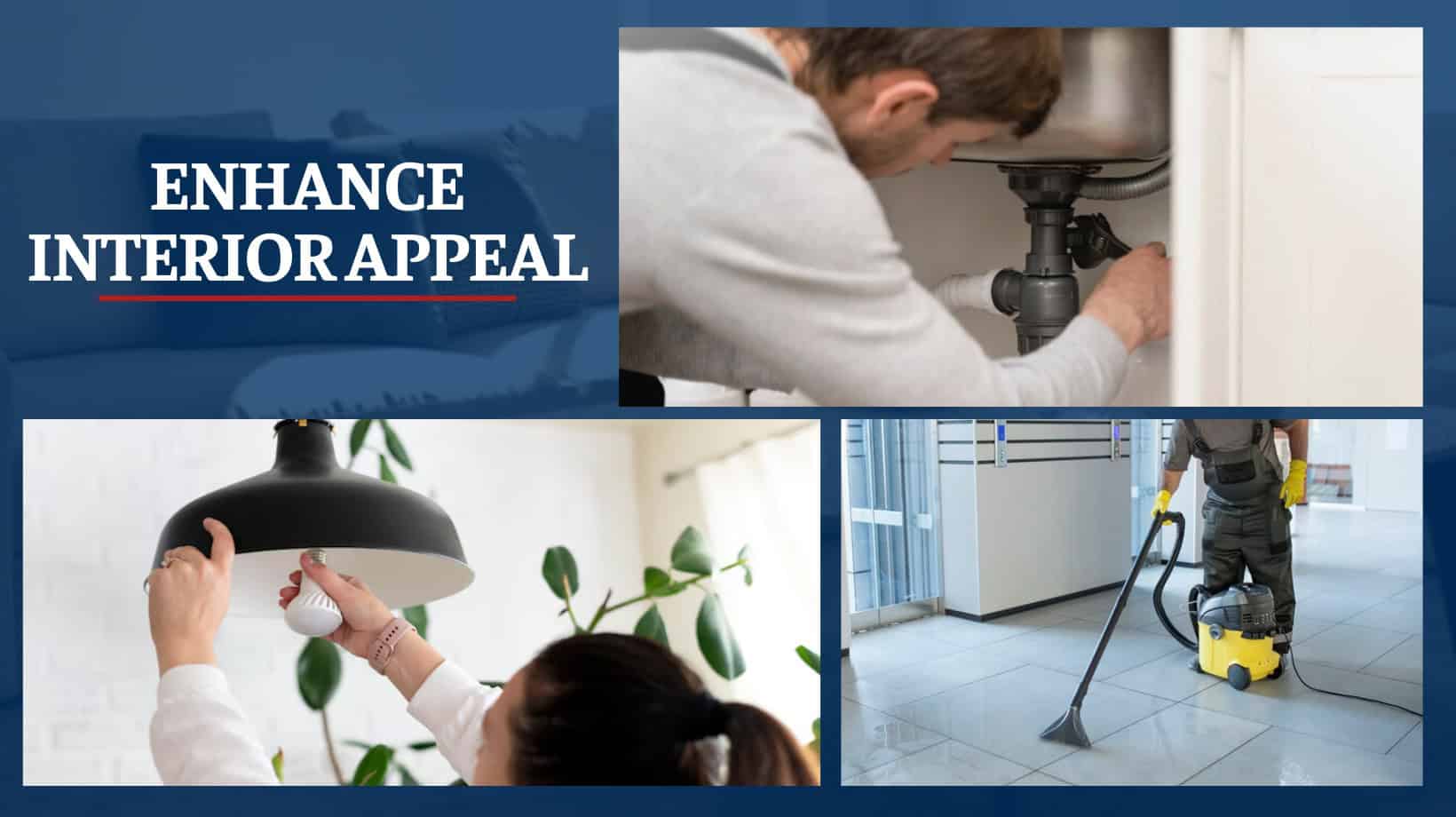 Enhance Interior Appeal