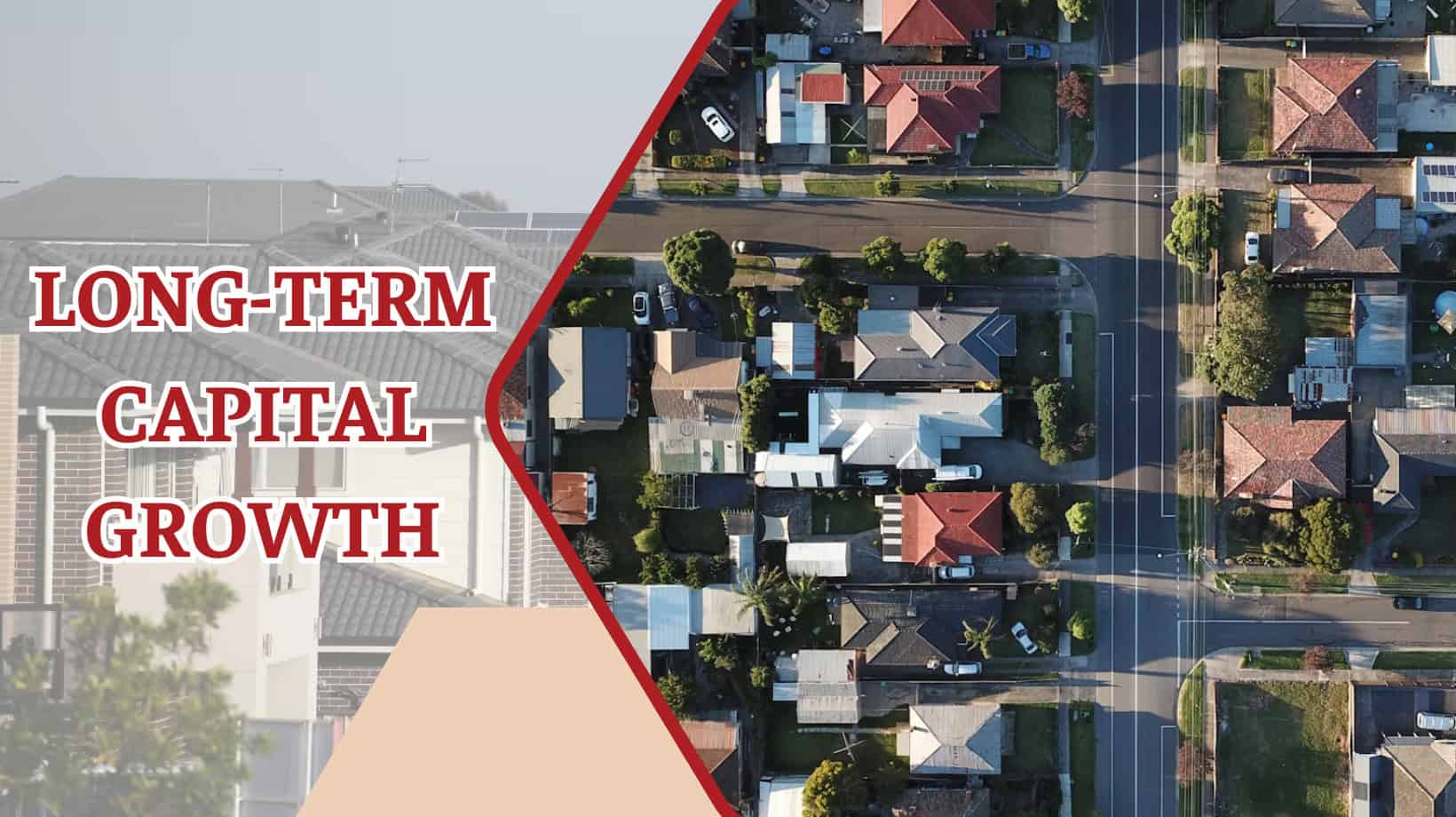 Long Term Capital Growth