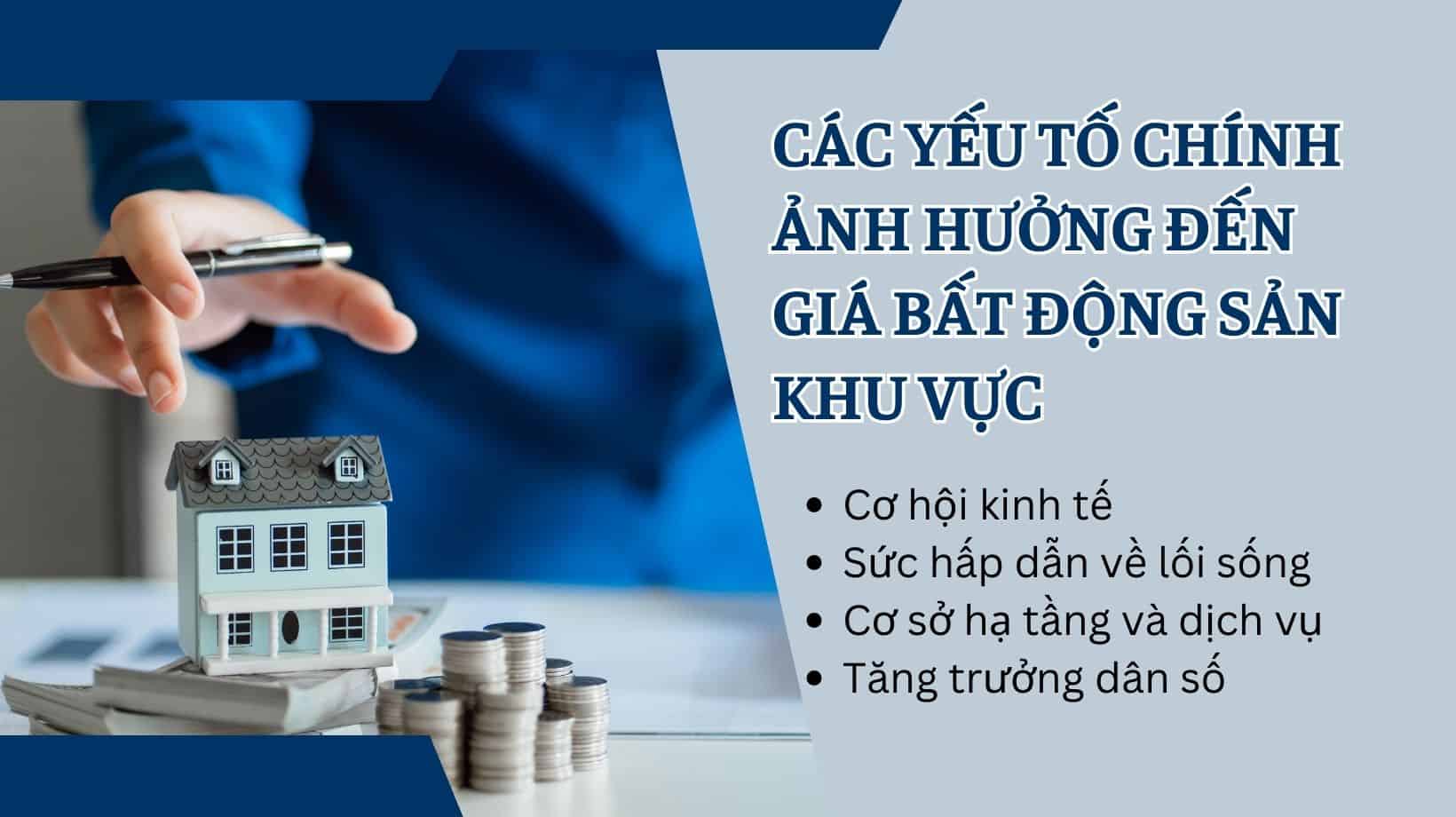 Các yếu tố tác động đến giá Bất động sản khu vực