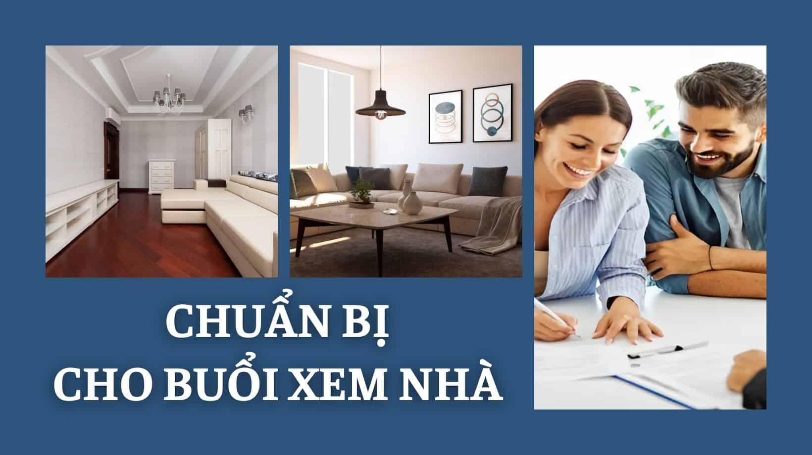 Chuẩn bị cho buổi xem nhà