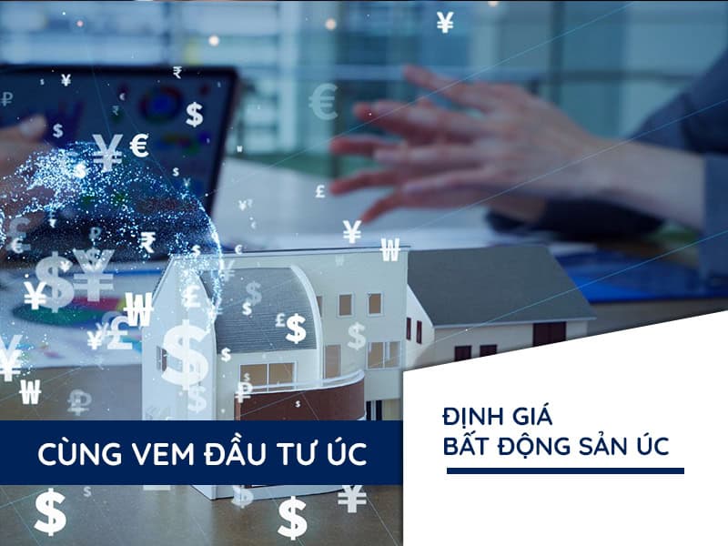 Định giá bất động sản Úc