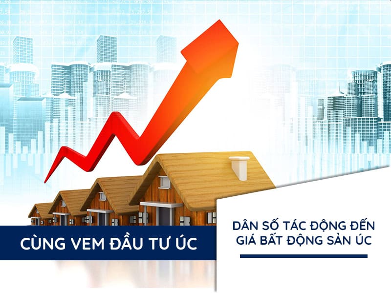 Dân số tác động đến giá bất động sản Úc
