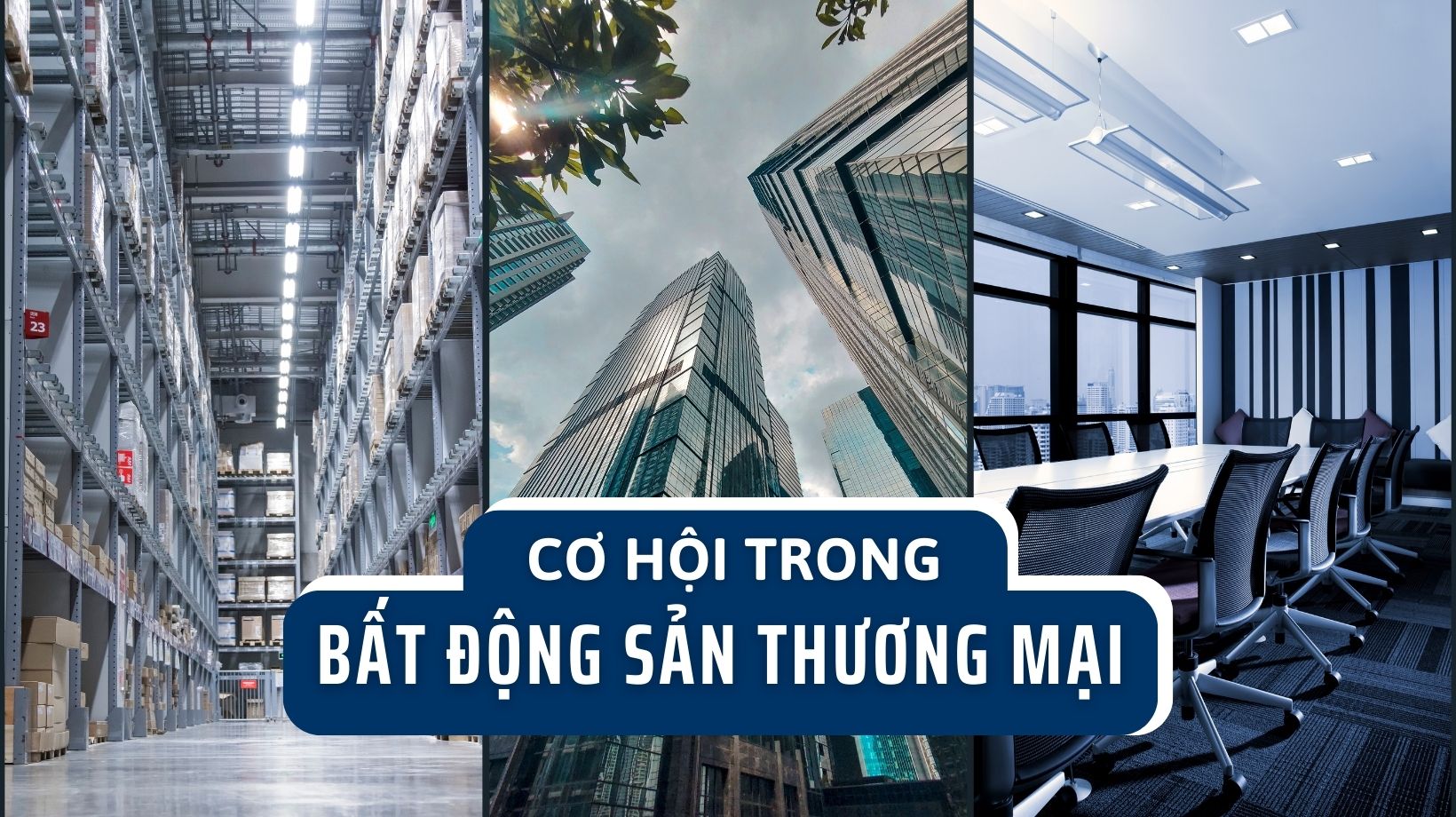 Cơ hội trong bất động sản thương mại