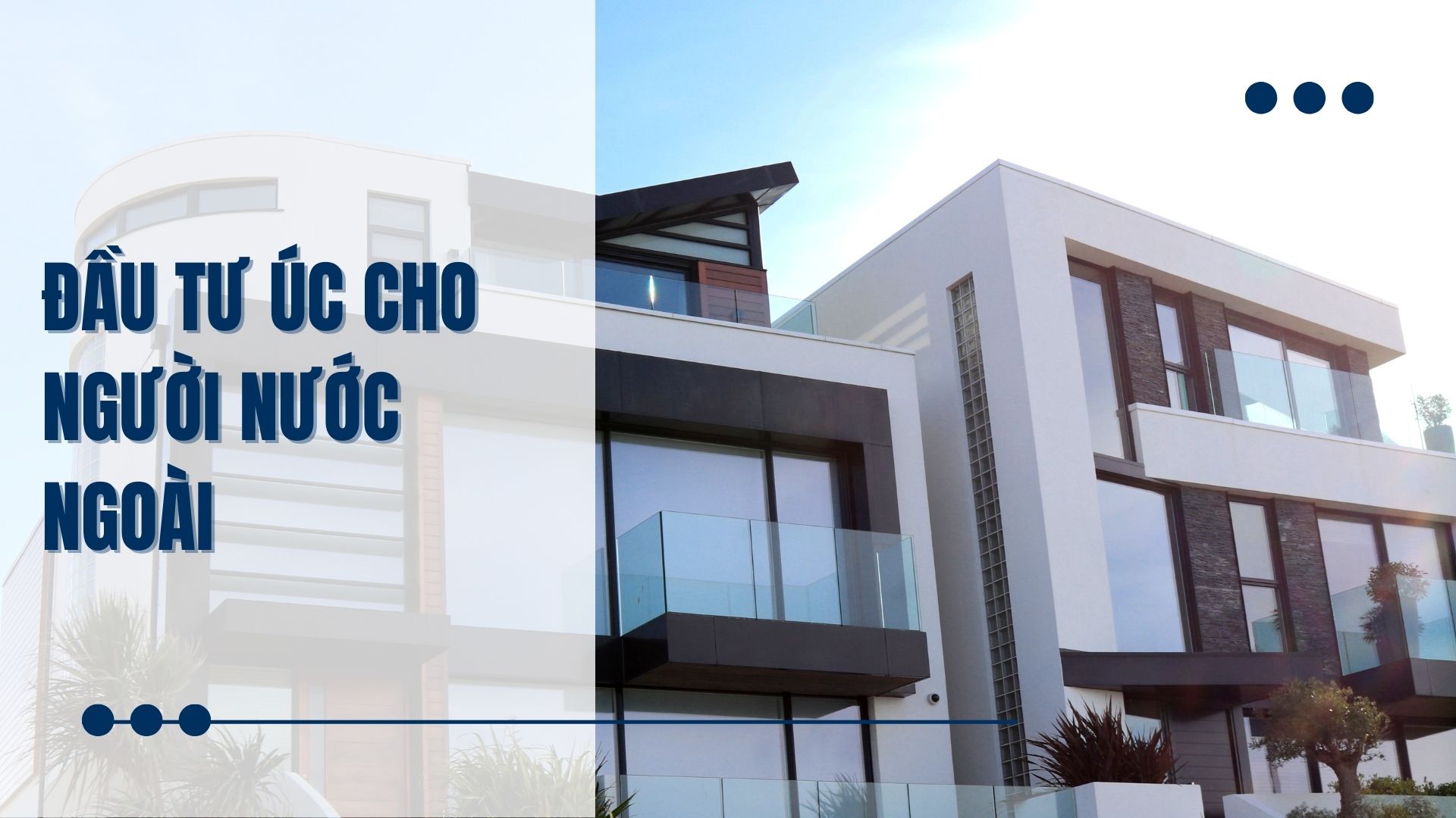 Lời Khuyên Cho Các Nhà Đầu Tư Nước Ngoài Tại Các Thành Phố Của Nước Úc