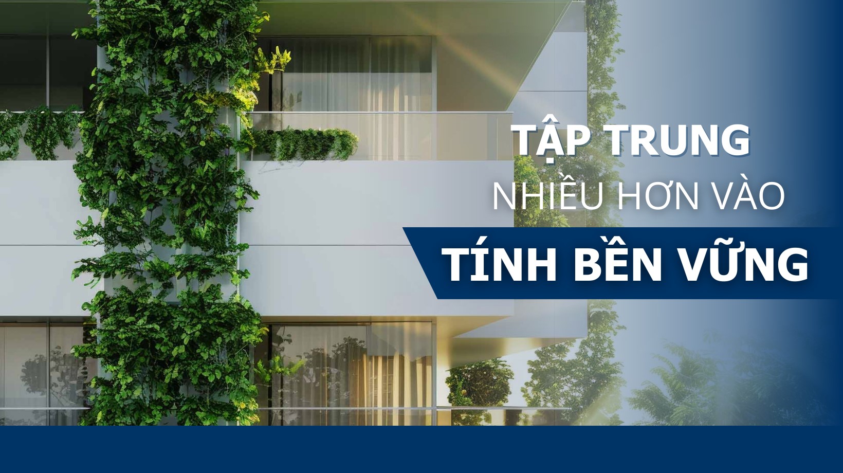 Bất động sản cho thuê bền vững và thân thiện với môi trường sẽ ngày càng trở nên phổ biến