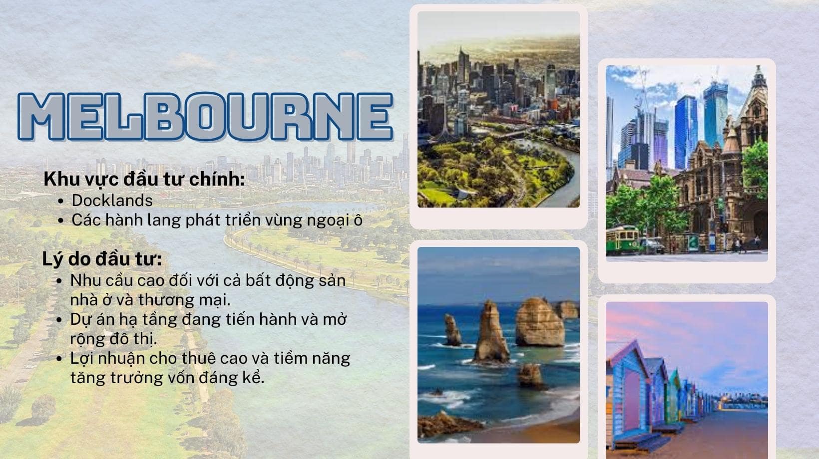 Melbourne, nổi tiếng với văn hóa đa dạng và sức mạnh kinh tế, là một điểm sáng khác trong thị trường bất động sản Úc