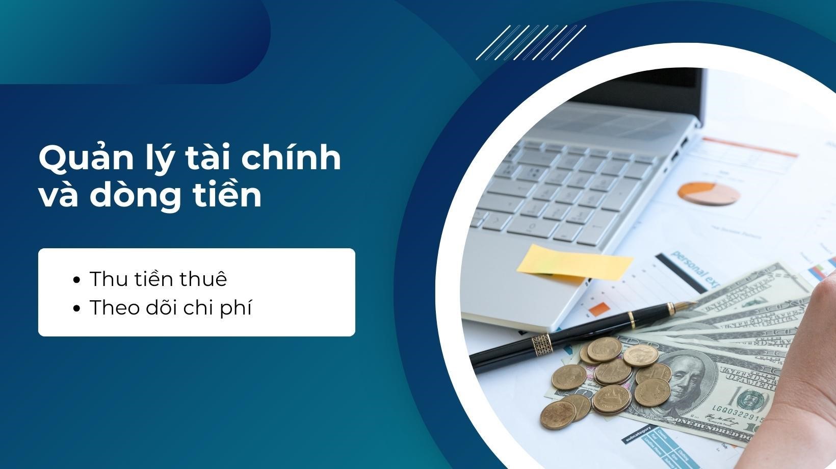 Đảm bảo nhà quản lý bất động sản có hệ thống thu và xử lý tiền thuê đáng tin cậy, giúp duy trì dòng tiền ổn định và giảm thiểu rủi ro thanh toán trễ
